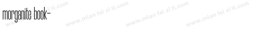 morganite book字体转换
